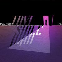 Ely Guerra - Invisible Man