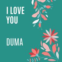 Duma - I Love You