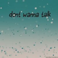 Hope - dont wanna talk