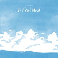 Gryffin - In Fresh Mood