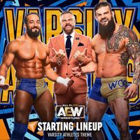 All Elite Wrestling & Mikey Rukus - Starting Lineup (Varsity Athletes Theme)
