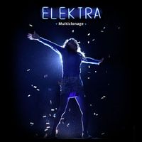 Elektra - Multiclonage