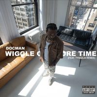 Docman - Wiggle One More Time (feat. Tyshaja Renee) (Explicit)