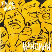 False Heads - Hangman (The Fan Mixes)
