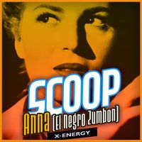 Scoop - Anna (El Negro Zumbon)