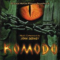 John Debney - Komodo (Original Motion Picture Soundtrack)