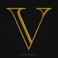 V - Ephemeral