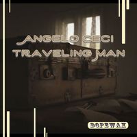 Angelo Ceci - Traveling Man