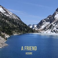 Assure - A Friend