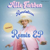 Alle Farben - Revolution (Remix EP)