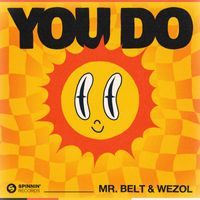 Mr. Belt & Wezol - You Do