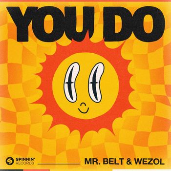 Mr. Belt & Wezol - You Do