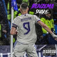 Snake - Benzema (Explicit)
