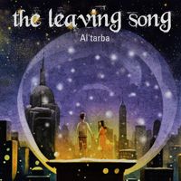 Al'Tarba - The Leaving Song