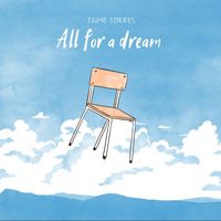 Jaime Torres - All for a Dream