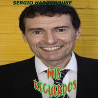 Sergio Haramboure - MIS RECUERDOS