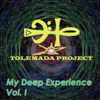 Tolemada Project - My Deep Experience, Vol. 1