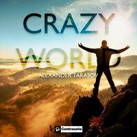 Alexander Tarasov - Crazy World