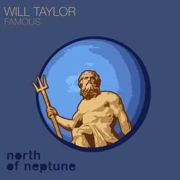 Will Taylor (UK) - Famous