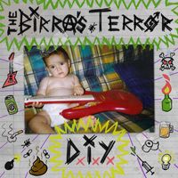 The Birra's Terror - D.I.Y. (Explicit)