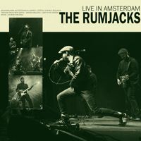 The Rumjacks - Live In Amsterdam