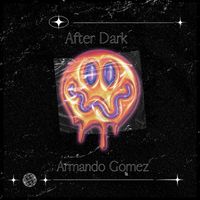 Armando Gomez - After Dark