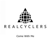 Realcyclers - Come with me