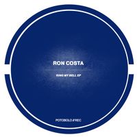 Ron Costa - Ring My Bell EP