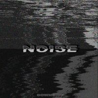 Downside - Noise