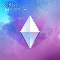 Kokiri - Chasing (Radio Edit)