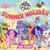 My Little Pony - Summer Holiday