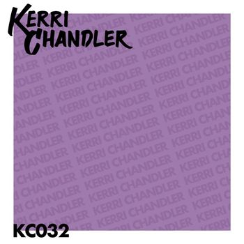 Kerri Chandler - Crate Digging
