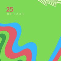 Dhezce - 25