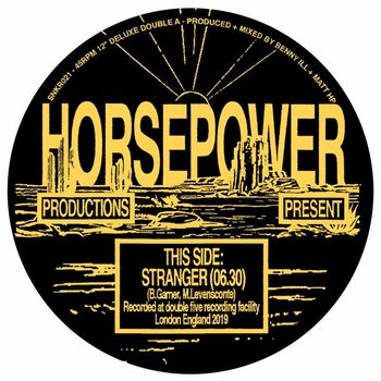 Horsepower Productions - Stranger / TP