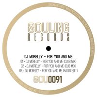DJ Morelly - For You And Me