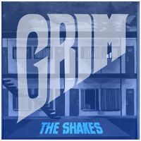 Grim - The Shakes