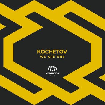 KOCHETOV - We Are One (Explicit)