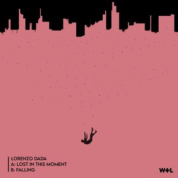 Lorenzo Dada - Lost In This Moment