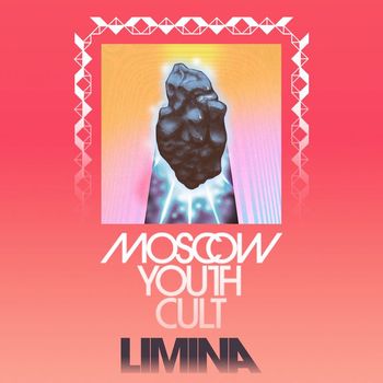 Moscow Youth Cult - Limina