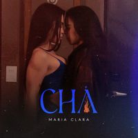 Maria Clara - Chá