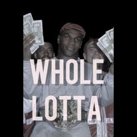 MarKo - Whole Lotta (Explicit)