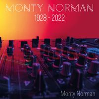 Monty Norman - Monty Norman (1928 - 2022)