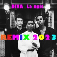 Diva - La nuit (Remix 2023)