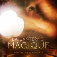 Kevin Queille - La Lanterne Magique
