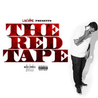Red - The Red Tape (Explicit)
