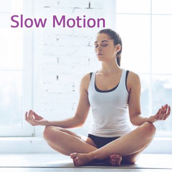 Various Artists - Slow Motion