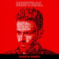 Gareth Emery - Mistral