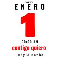 Reyli Barba - Contigo Quiero