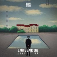 Sante Sansone - Live It Up