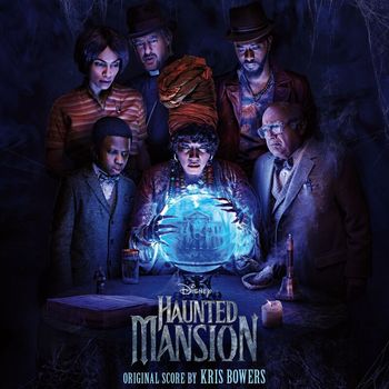 Kris Bowers - Haunted Mansion (Original Motion Picture Soundtrack)